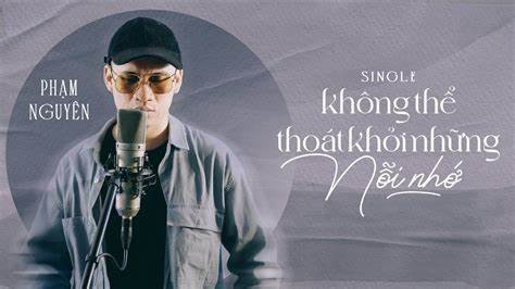Không Thể Thoát Khỏi Những Nỗi Nhớ Thumbnail